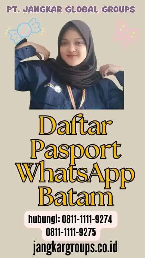 Daftar Pasport WhatsApp Batam