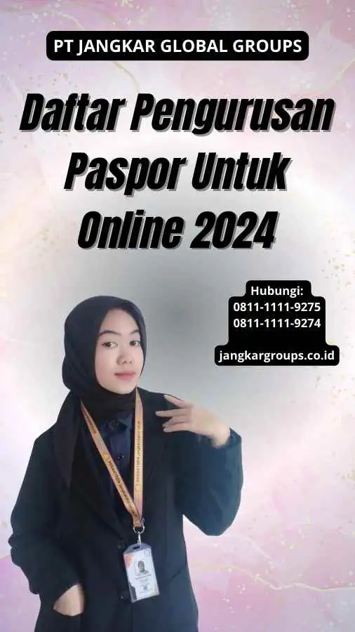 Daftar Pengurusan Paspor Untuk Online 2024