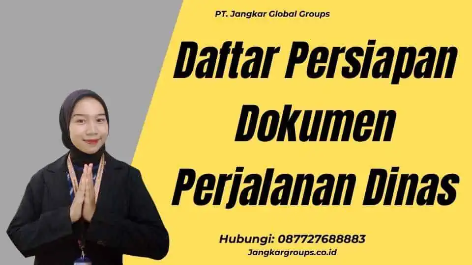 Daftar Persiapan Dokumen Perjalanan Dinas