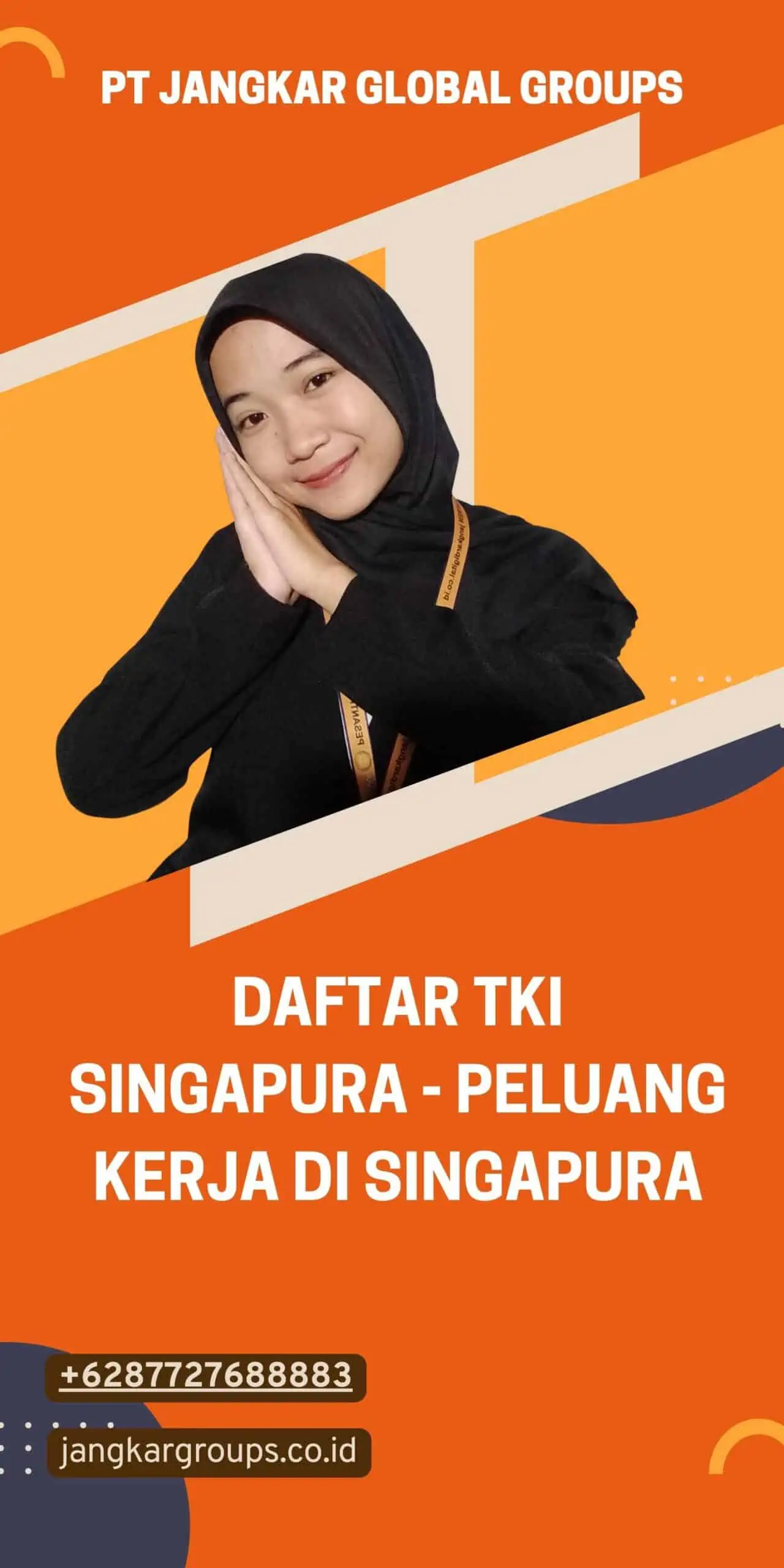 Daftar TKI Singapura - Peluang Kerja di Singapura