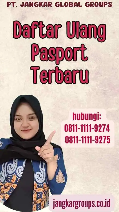 Daftar Ulang Pasport Terbaru