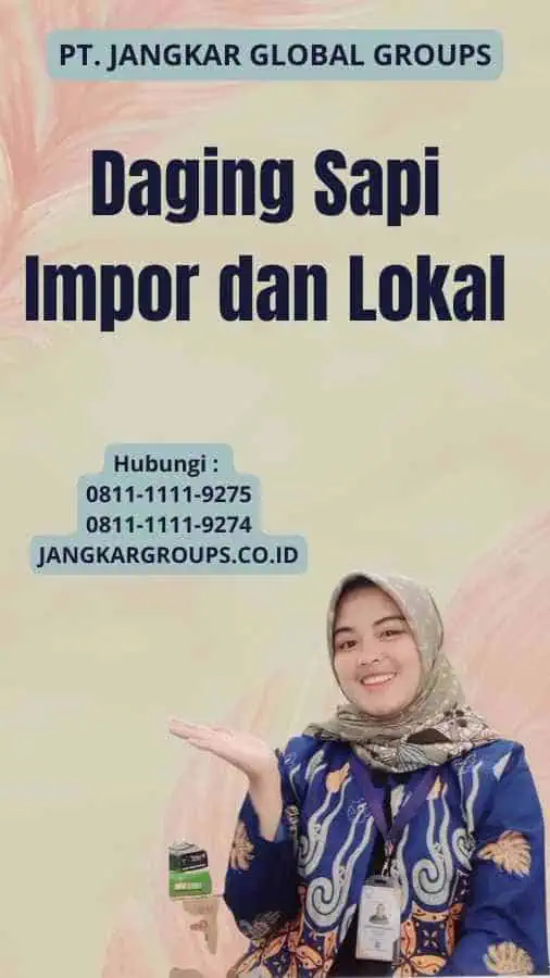 Daging Sapi Impor dan Lokal