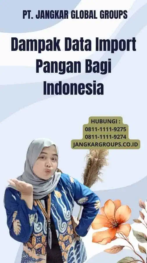 Dampak Data Import Pangan Bagi Indonesia