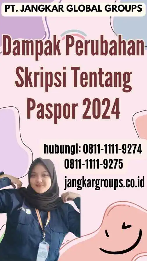 Dampak Perubahan Skripsi Tentang Paspor 2024