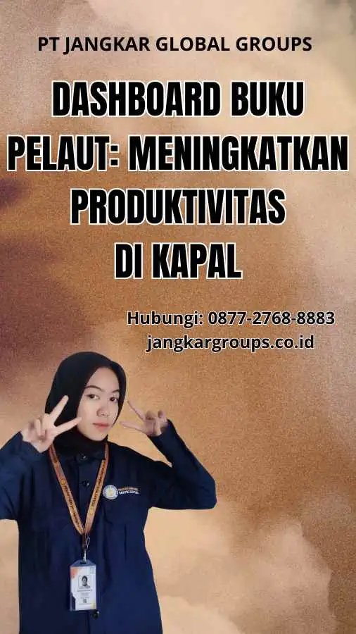 Dashboard Buku Pelaut: Meningkatkan Produktivitas di Kapal