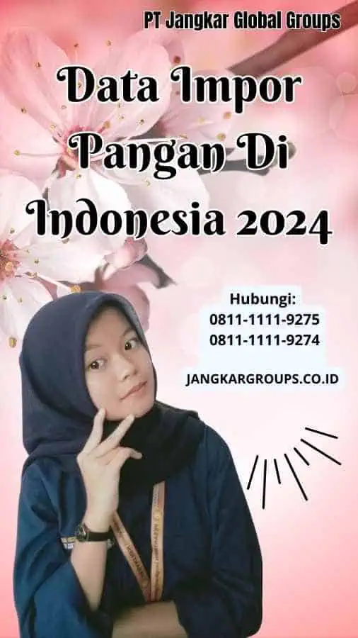 Data Impor Pangan Di Indonesia 2024