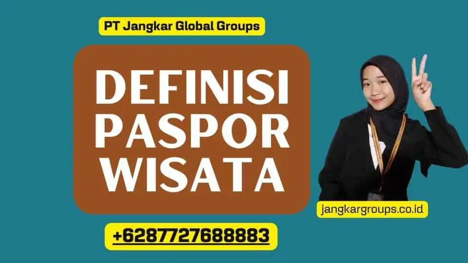 Definisi Paspor Wisata