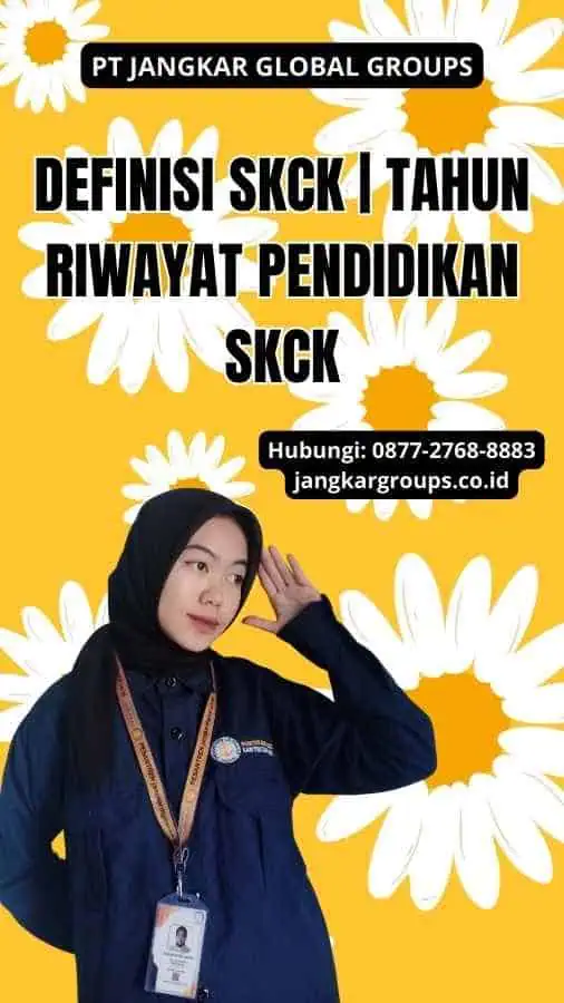 Definisi SKCK | Tahun Riwayat Pendidikan SKCK