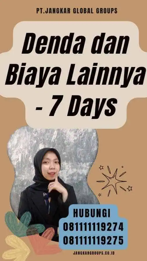 Denda dan Biaya Lainnya - 7 Days