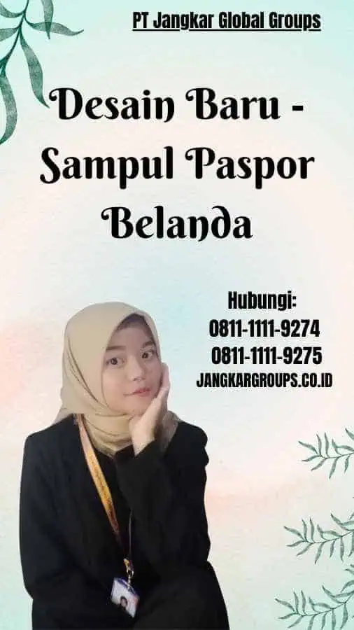 Desain Baru Sampul Paspor Belanda