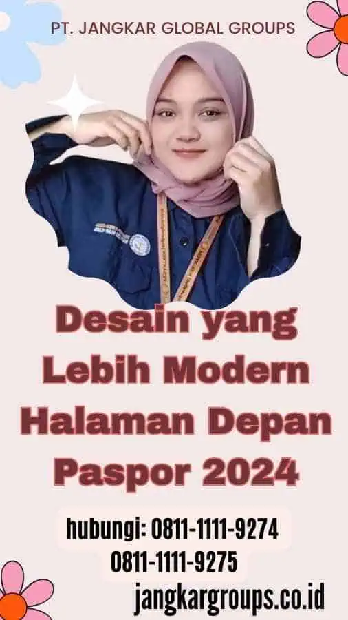 Desain yang Lebih Modern Halaman Depan Paspor 2024