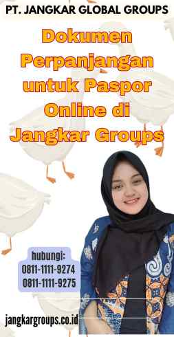 Dokumen Perpanjangan untuk Paspor Online di Jangkar Groups