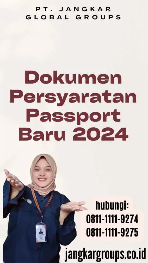 Dokumen Persyaratan Passport Baru 2024