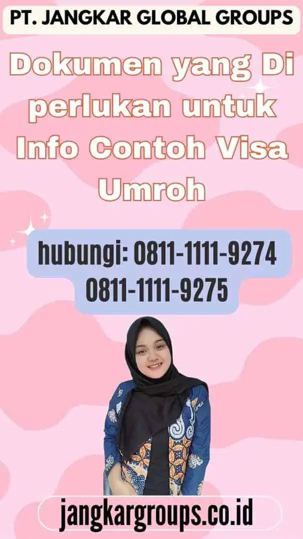 Dokumen yang Di perlukan untuk Info Contoh Visa Umroh