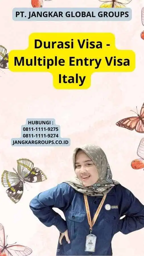 Durasi Visa - Multiple Entry Visa Italy