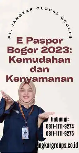 E Paspor Bogor 2023 Kemudahan dan Kenyamanan