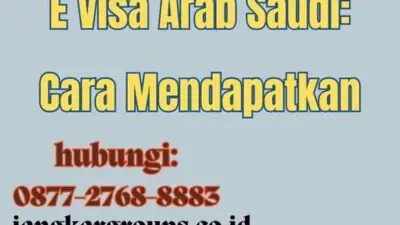 E Visa Arab Saudi Cara Mendapatkan