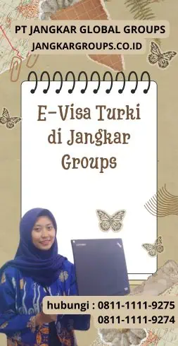 E-Visa Turki di Jangkar Groups