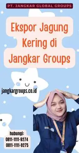 Ekspor Jagung Kering di Jangkar Groups