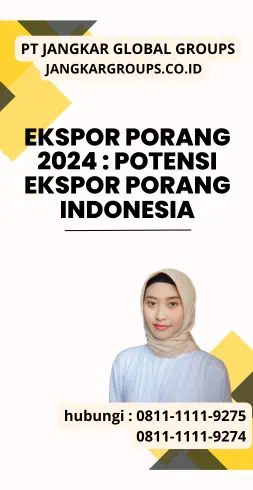 Ekspor Porang 2024 Potensi Ekspor Porang Indonesia