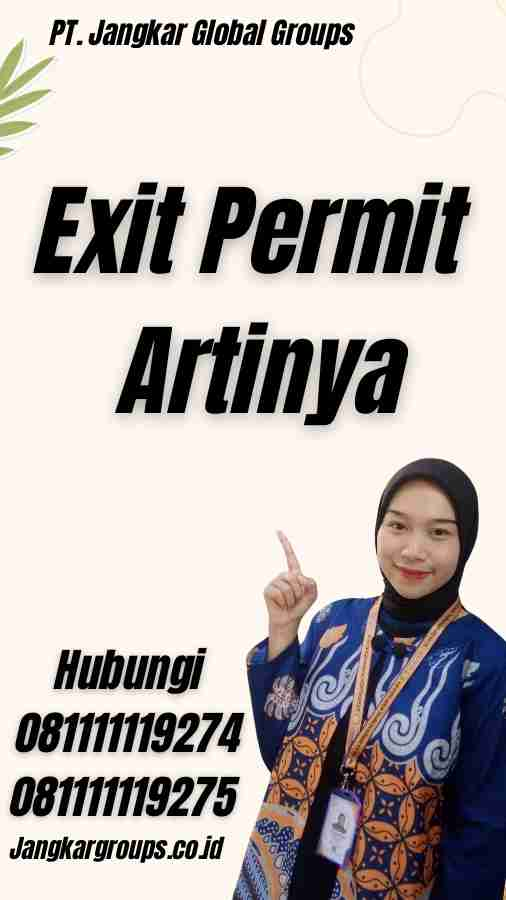 Exit Permit Artinya