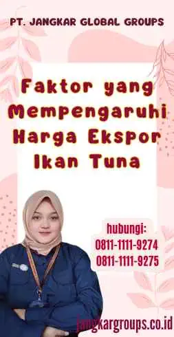 Faktor yang Mempengaruhi Harga Ekspor Ikan Tuna