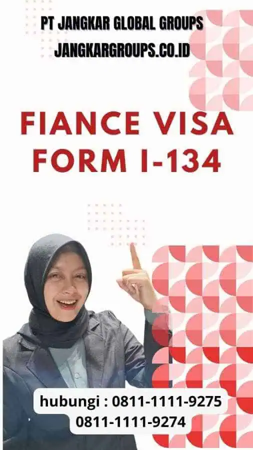 Fiance Visa Form I-134