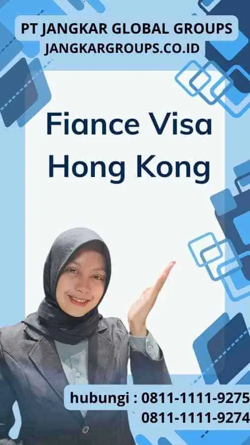 Fiance Visa Hong Kong