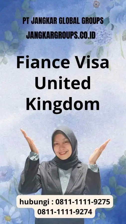 Fiance Visa United Kingdom