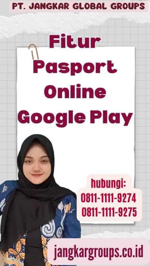 Fitur Pasport Online Google Play