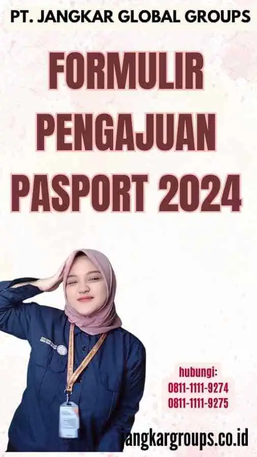 Formulir Pengajuan Pasport 2024