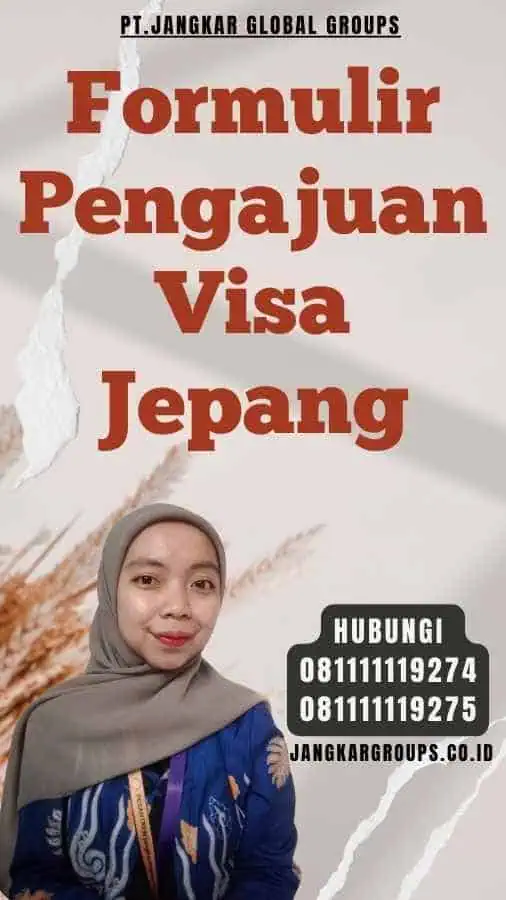 Formulir Pengajuan Visa Jepang