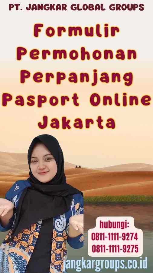 Formulir Permohonan Perpanjang Pasport Online Jakarta