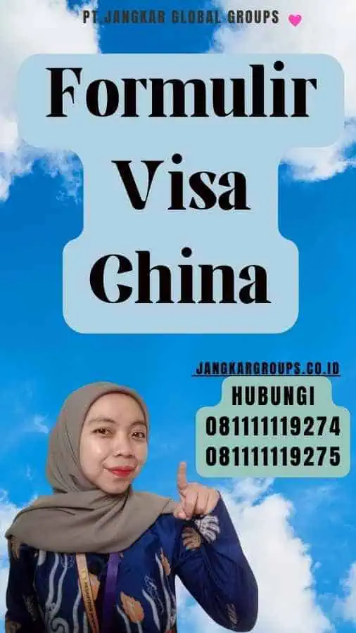 Formulir Visa China