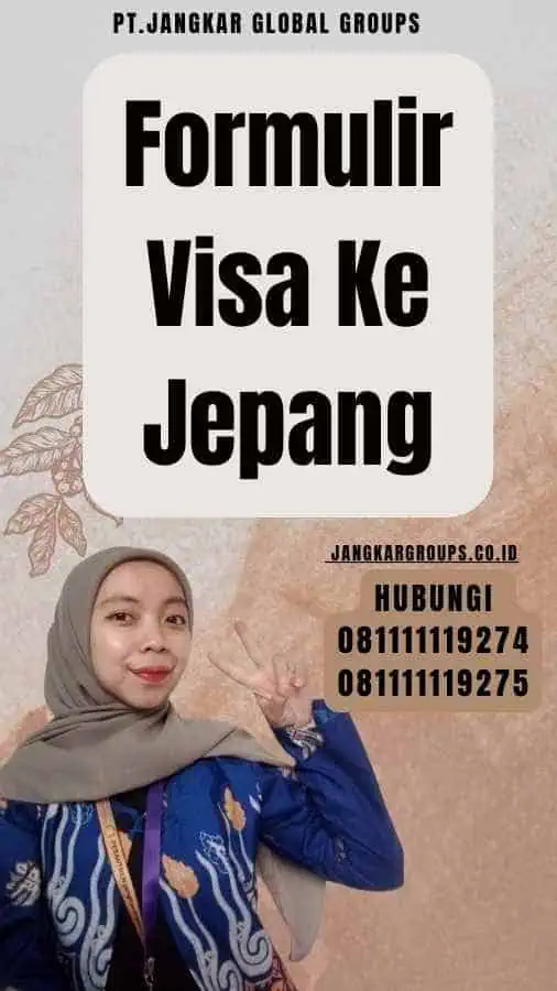 Formulir Visa Ke Jepang