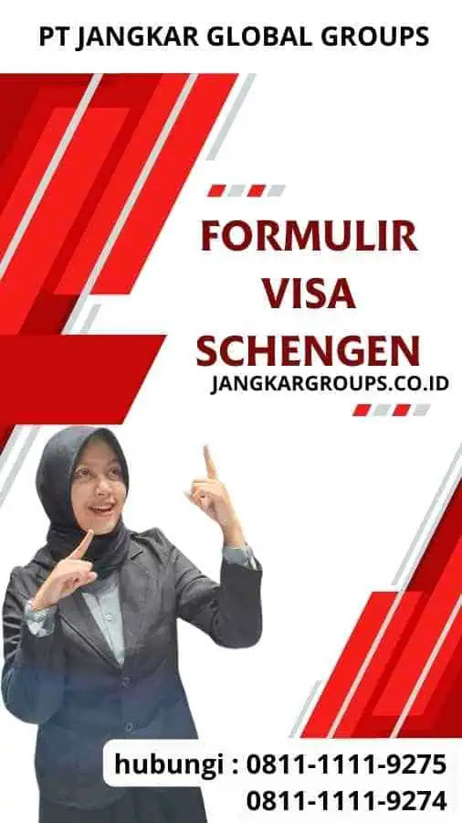 Formulir Visa Schengen Dokumen Persyaratan Visa Schengen