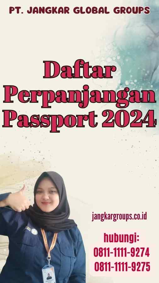 Formulir Web PDaftar Perpanjangan Passport 2024erpanjangan Pasport Online