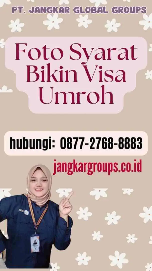 Foto Syarat Bikin Visa Umroh