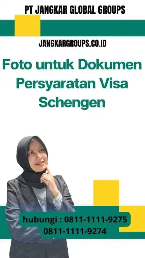 Foto untuk Dokumen Persyaratan Visa Schengen