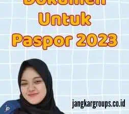 Fotocopy Dokumen Untuk Paspor 2023