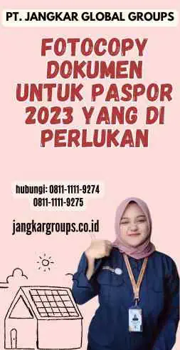 Fotocopy Dokumen Untuk Paspor 2023 Yang Di perlukan