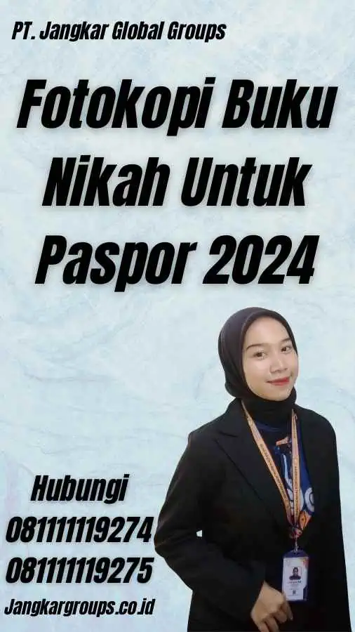 Fotokopi Buku Nikah Untuk Paspor 2024