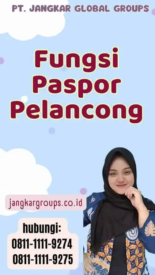 Fungsi Paspor Pelancong