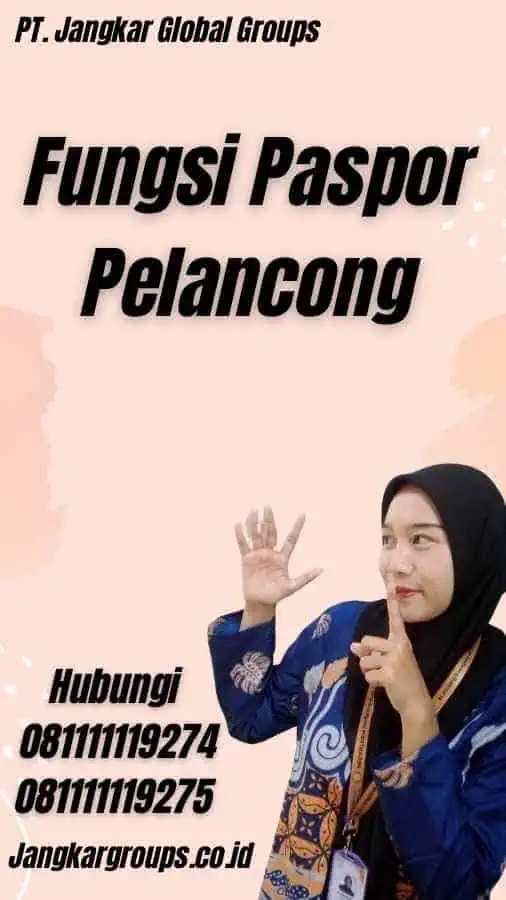 Fungsi Paspor Pelancong