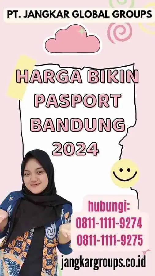 Harga Bikin Pasport Bandung 2024