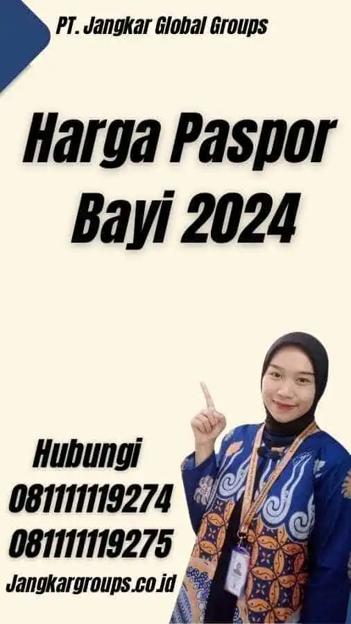 Harga Paspor Bayi 2024