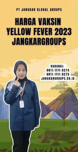 Harga Vaksin Yellow Fever 2023 Jangkargroups