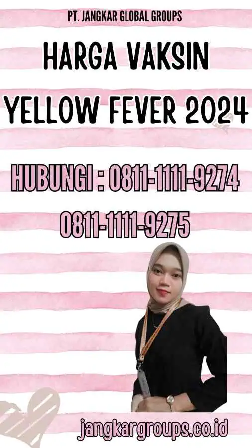 Harga Vaksin Yellow Fever 2024