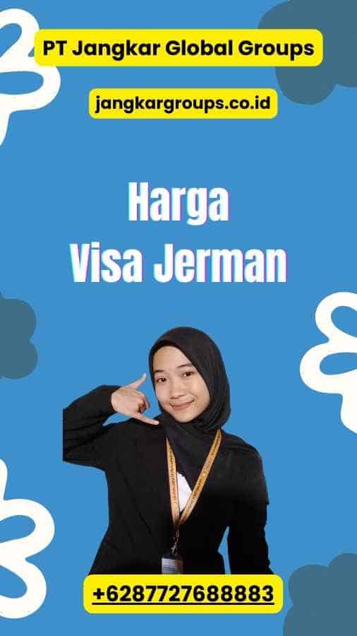 Harga Visa Jerman