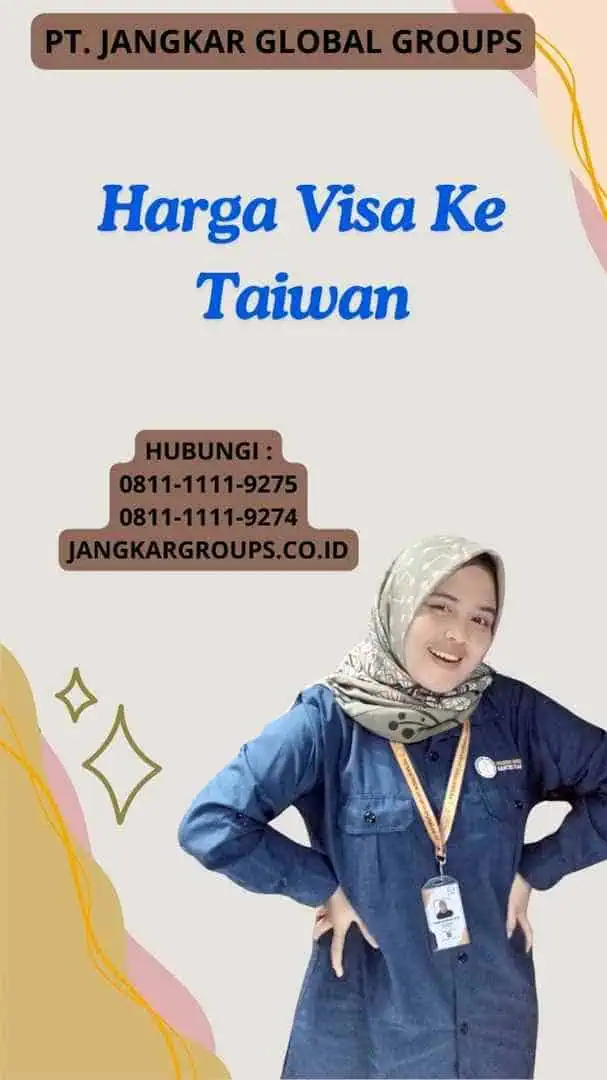 Harga Visa Ke Taiwan